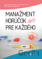 Manažment horúčok pre každého