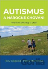 Autismus a náročné chování