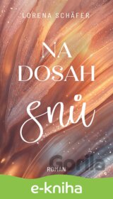 Na dosah snů