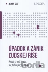 Úpadok a zánik ľudskej ríše