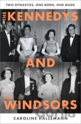 The Kennedys and the Windsors