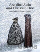 Azzedine Alaia and Christian Dior