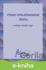 Výhody spoločenského života