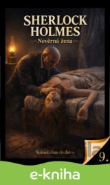 Sherlock Holmes: Nevěrná žena