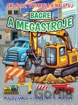 Bagre a megastroje