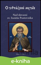 Nad slovami sv. Izaiáša Pustovníka