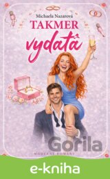 Takmer vydatá