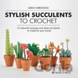 Stylish Succulents to Crochet
