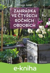 Zahrádka ve čtyřech ročních obdobích