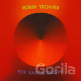 Robin Trower: For Earth Below