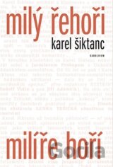 Milý Řehoři, milíře hoří