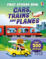 First Sticker Book Cars, Trains and Planes