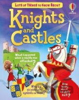 Lots of Things to Know About Knights and Castles