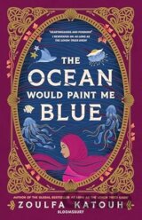 The Ocean Would Paint Me Blue
