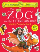 Zog and the Flying Doctors Sticker Book (PB)