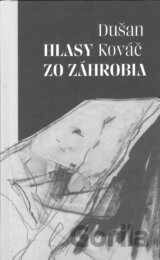 Hlasy zo záhrobia
