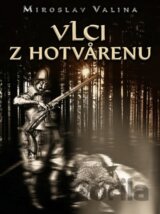 Vlci z Hotvarenu