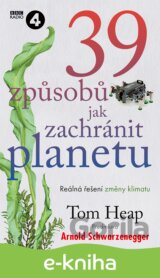 39 způsobů, jak zachránit planetu