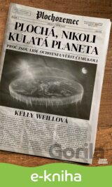 Plochá, nikoli kulatá planeta