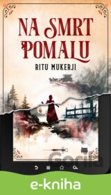 Na smrt pomalu