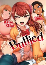 Bullied