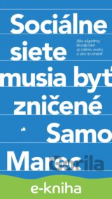 Sociálne siete musia byť zničené