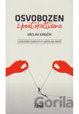Osvobozen z pout okultismu