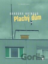 Plachý dům