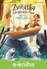 Zvířátka z Lanýžového lesa – Nemilé překvapení
