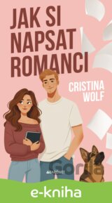 Jak si napsat romanci
