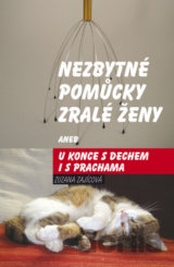 Nezbytné pomůcky zralé ženy