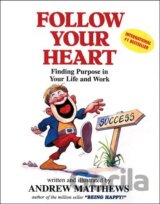 Follow Your Heart