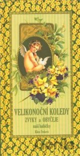 Velikonoční koledy naší babičky