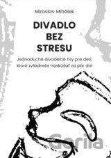 Divadlo bez stresu