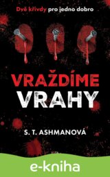 Vraždíme vrahy 2