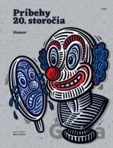 Príbehy 20. storočia - Humor
