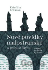 Nové povídky malostranské a jedna z Dejvic