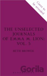 The Unselected Journals of Emma M. Lion, vol. 5