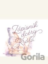 Zápisník dcéry Kráľa