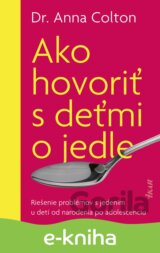 Ako hovoriť s deťmi o jedle
