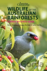 Wildlife of the Australian Rainforests