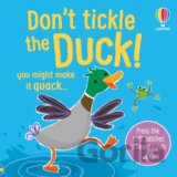 Dont Tickle the Duck!