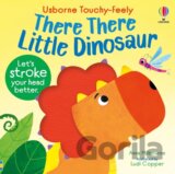 There There Little Dinosaur