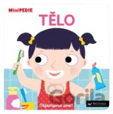 MiniPEDIE Objevujeme svět! Tělo