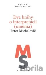 Dve knihy o interpretácii (umenia)