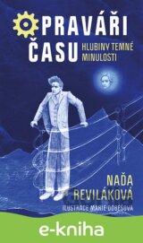 Opraváři času: Hlubiny temné minulosti
