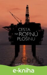Cesta na ropnú plošinu