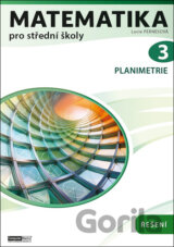 Matematika pro střední školy 3 - Planimetrie / Řešení