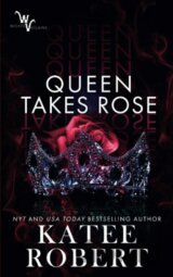 Queen Takes Rose