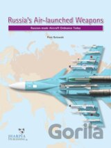 Russias Air-Launched Weapons